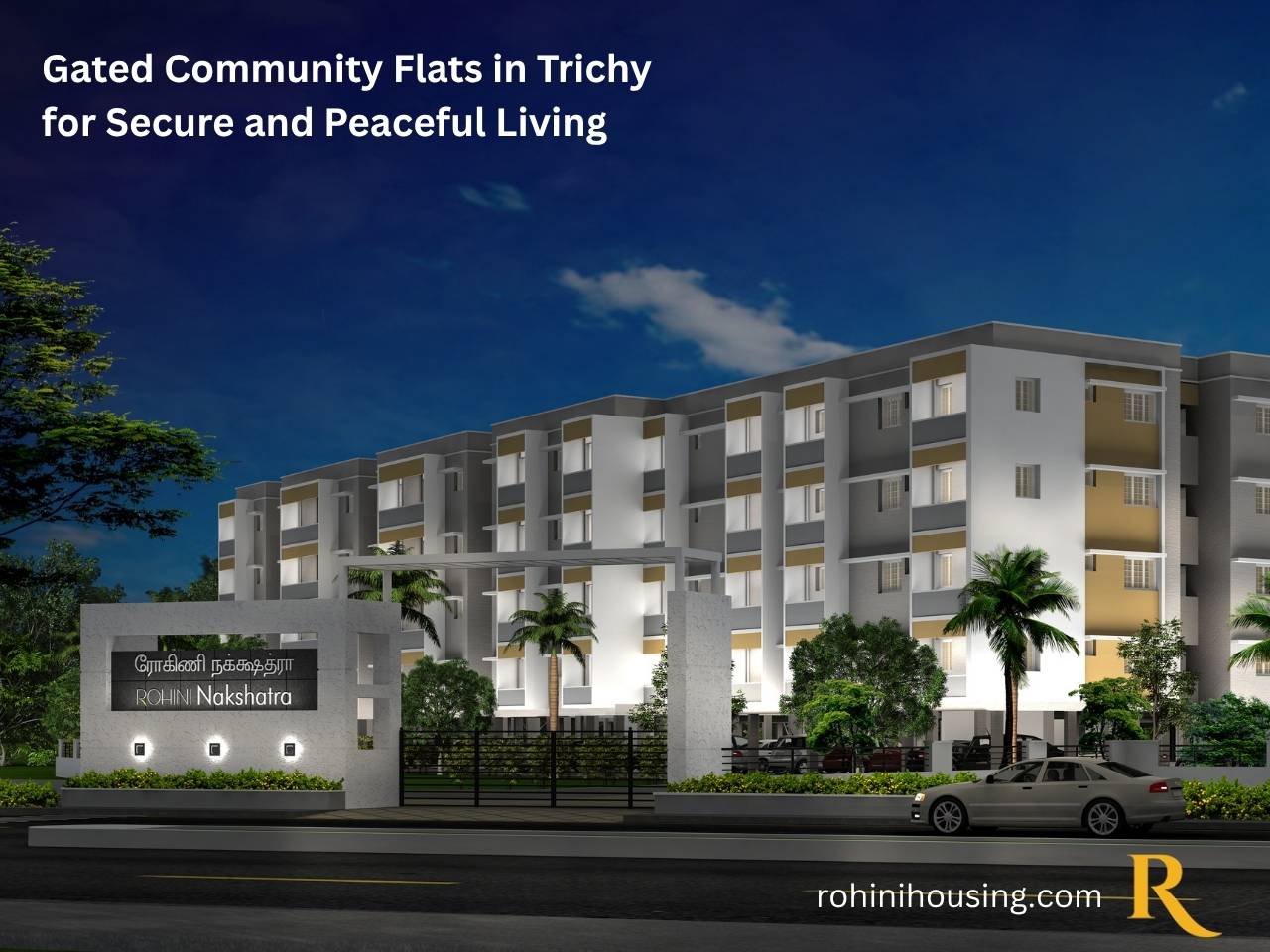 A night view image of Gated community flats in Trichy by Rohini Housing for secure family living